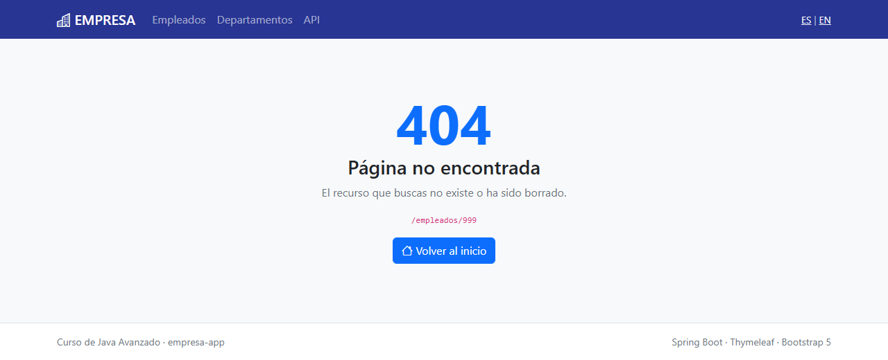 Página 404 personalizada de empresa-app con el menú, el texto Página no encontrada, la ruta /empleados/999 y un botón Volver al inicio