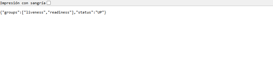 Respuesta JSON de /actuator/health en el navegador: groups liveness y readiness y status UP